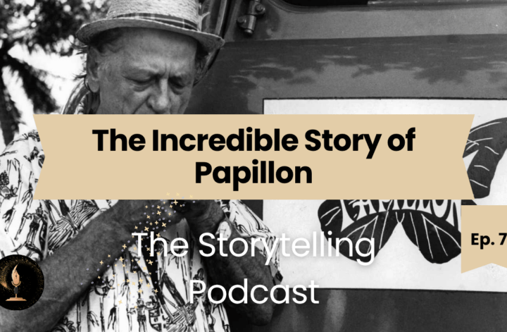 Black-and-white podcast cover featuring an older man with the title "The Incredible Story of Papillon" for a storytelling podcast episode.